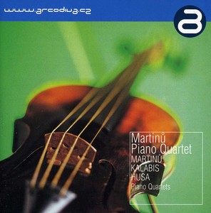 Martinu/Kalabis/Husa - Piano Quartets