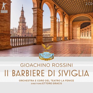 Gioachino Rossini - Il Barbiere Di Siviglia