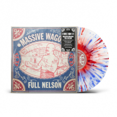 Massive Wagons - Full Nelson (Blue/Red Splatter Vinyl Lp) Rsd
