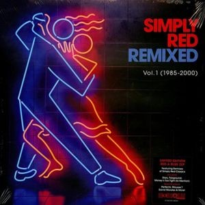Simply Red - Remixed Vol. 1 (1985 2000)