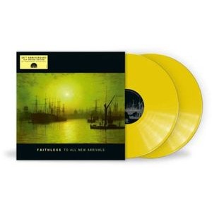 Faithless - To All New Arrivals