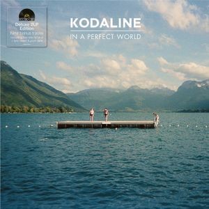 Kodaline - In A Perfect World