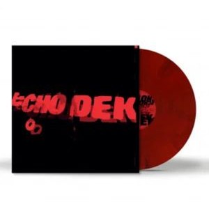 Primal Scream - Echo Dek
