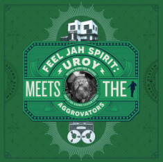 U-Roy - Feel Jah Spirit: U-Roy Meets The Aggrovators (Rsd)