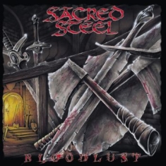 Sacred Steel - Bloodlust