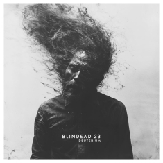 Blindead 23 - Deuterium (Digipack)