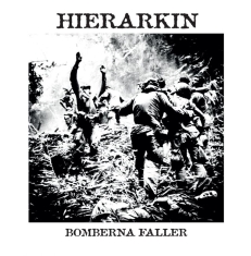 Hierarkin - Bomberna Faller (Vinyl Lp)