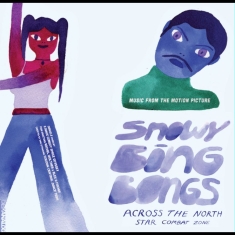 Various Artists - Snowy Bing Bongs Across The North S