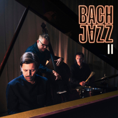 Bach Jazz - II (Signert / Digipak CD)
