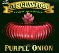 Claypool Les & Frog Brigade - Purple Onion i gruppen CD hos Bengans Skivbutik AB (565910)