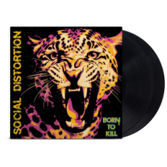 Social Distortion - Born To Kill (Black 2LP)