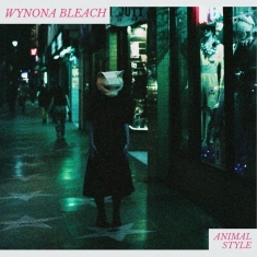 Wynona Bleach - Animal Style (Enchanted Night Vinyl