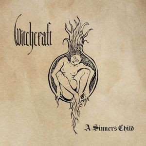Witchcraft - A Sinner's Child Ep