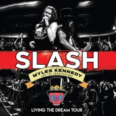 Slash With Myles Kennedy & The Conspirators - Living The Dream Tour