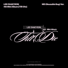 Lee Chaeyeon - Till I Die (MD Reusable Bag Ver.)