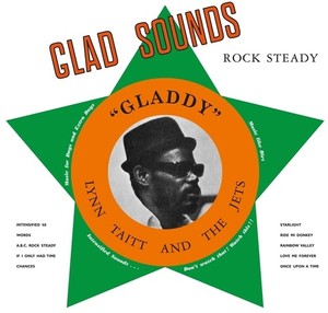Gladstone Anderson & Lynn Taitt & T - Glad Sounds - 