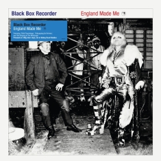 Black Box Recorder - England Made Me