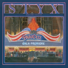 Styx - Paradise Theatre