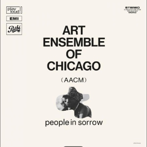 Art Ensemble Of Chicago - People In Sorrow