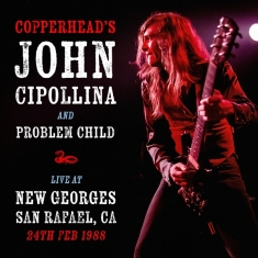 John Cipollina & Problem Child - Live At New Georges, San Rafael, Ca 24Th February