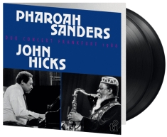 Pharoah Sanders & John Hicks - Duo Concert Frankfurt 1986