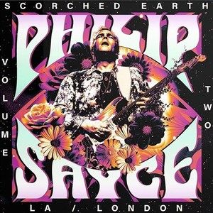 Philip Sayce - Scorched Earth, Vol. 2 Live In La / London
