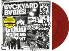 Backyard Babies - Sliver And Gold (Ltd Red Vinyl)