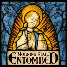 Entombed - Morning Star (Glow In The Dark Lp)