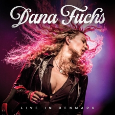 Fuchs Dana - Live In Denmark