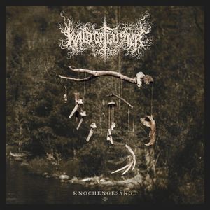 Waldgeflüster - Knochengesänge Ii (2 Lp Vinyl)