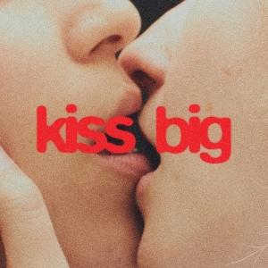 Reddy Ailbhe - Kiss Big