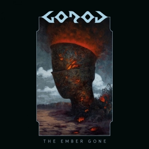 Gorod - Ember Gone The