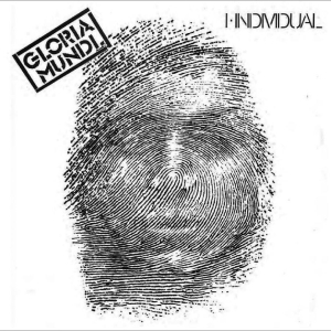 Gloria Mundi - I, Individual