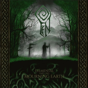 Fen - Elemental Part One: Mourning Earth