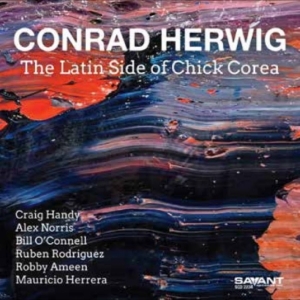Conrad Herwig - The Latin Side Of Chick Corea