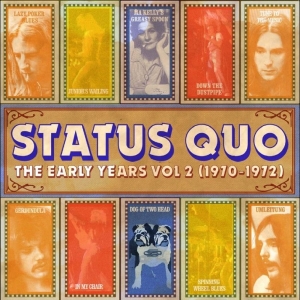 Status Quo - The Early Years Vol 2 (1970-1972)