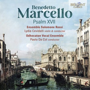 Benedetto Marcello - Psalm Xvii