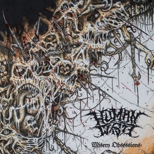 Human Waste - Misery Obsession (White Vinyl Lp)