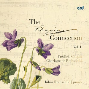 Inbar Rothschild - The Chopin Connection, Vol. 1