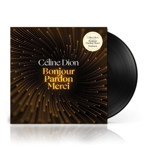 Dion Céline - Bonjour, Pardon, Merci / Dansons
