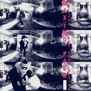 Maximo Park - As Long As We Keep Moving (Indie Ex