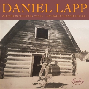 Daniel Lapp - Hardwood Sessions, Vol. 1