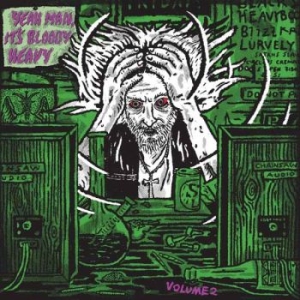 Various Artists - Yeah Man, It's Bloody Heavy Vol. 2