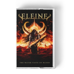 Eleine - Water Taste Of Blood (Ltd Mc)