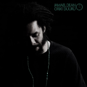 Dean Jamael - Oriki Duuru