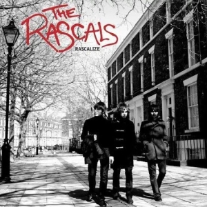 The Rascals - Rascalize