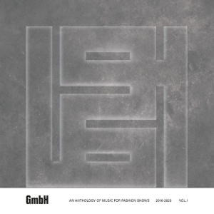 Various Artists - Gmbh - An Anthology Of Music For Fa