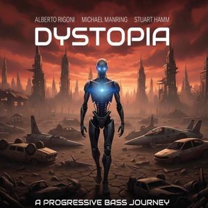 Alberto Rigoni & Michael Manring & Stuart Hamm - Dystopia