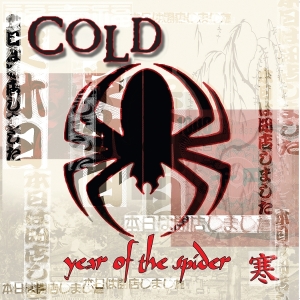 Cold - Year Of The Spider