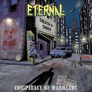 Eternal - Conspiracy Of Warheads (Mc)